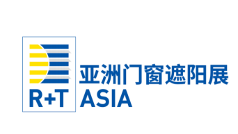 2026 R+T Asia 亚洲门窗遮阳展及 HD+ Asia 亚洲家居装饰及生活方式展